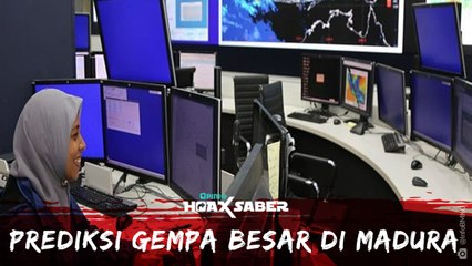 #HOAXSABER | Prediksi Gempa Besar di Madura