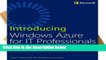 Best product  Introducing Windows Azure for IT Professionals (Introducing (Microsoft))
