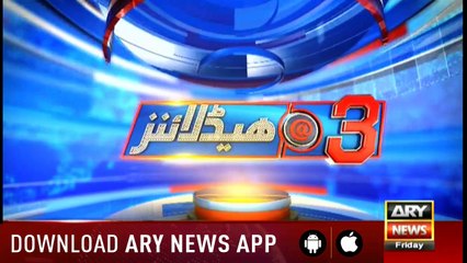 HEADLINES ARYNEWS  1500  12 OCTOBER  2018
