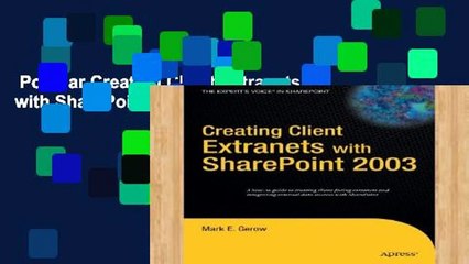 Popular Creating Client Extranets with SharePoint 2003