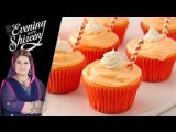 Orange Soda Cupcakes Ramadan Recipe by Chef Shireen Anwar 31 May 2018