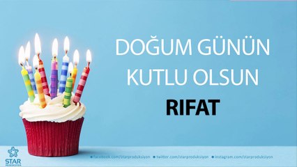 İyi ki Doğdun RIFAT - İsme Özel Doğum Günü Şarkısı
