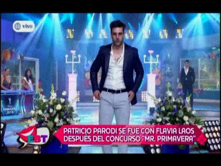 Patricio Parodi se fue con Flavia Laos despues del concurso Mr Primavera