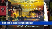 [P.D.F] Uneasy Lies the Crown (Lady Emily Mysteries) [E.P.U.B]