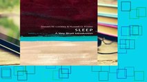 [P.D.F] Sleep: A Very Short Introduction (Very Short Introductions) *Full Pages*