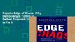Popular Edge of Chaos: Why Democracy Is Failing to Deliver Economic Growth--And How to Fix It