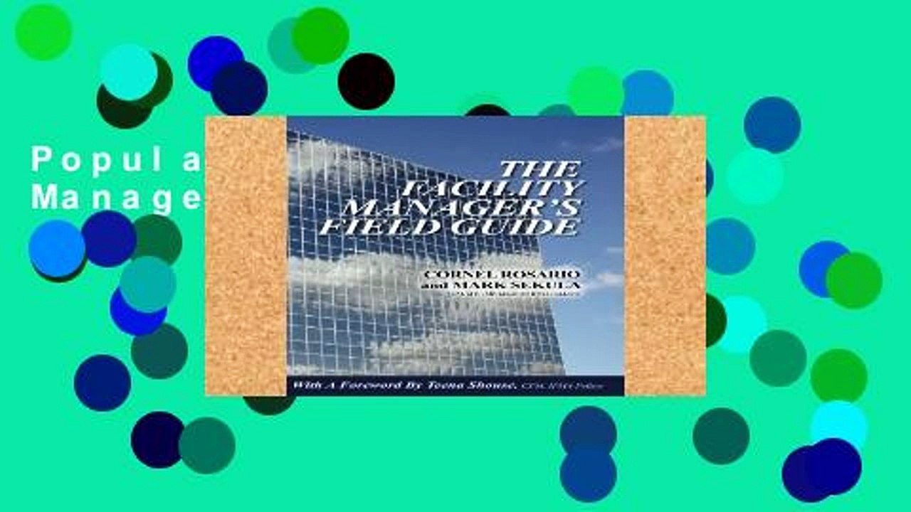 Popular The Facility Manager s Field Guide