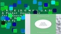 F.R.E.E [D.O.W.N.L.O.A.D] A Pocket Coach: The Calm Coach (Pocket Coach Guides to Self-Care) [P.D.F]
