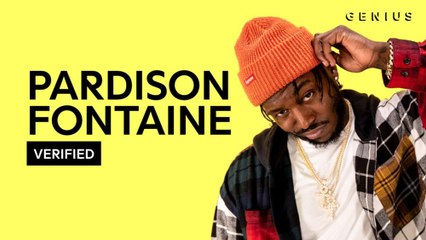 Pardison Fontaine "Backin' It Up" Official Lyrics & Meaning | Verified