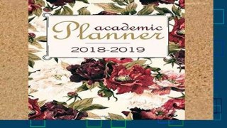 Review  Academic Planner 2018 2019: Student Planner and Academic Calendar for the whole Academic