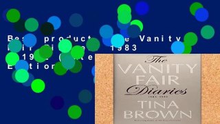 Best product  The Vanity Fair Diaries: 1983 - 1992 (International Editions)