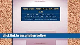 Review  Museum Administration 2.0 (American Association for State   Local History)