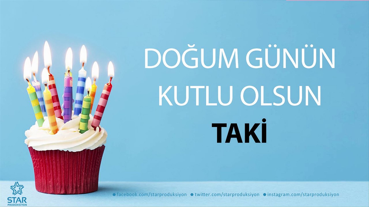 İyi ki Doğdun TAKİ - İsme Özel Doğum Günü Şarkısı
