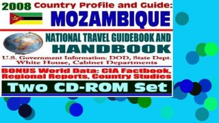 D.O.W.N.L.O.A.D [P.D.F] 2008 Country Profile and Guide to Mozambique- National Travel Guidebook