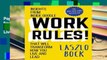 Popular Work Rules!: Insights from Inside Google That Will Transform How You Live and Lead