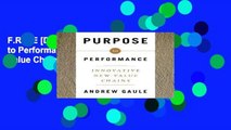 F.R.E.E [D.O.W.N.L.O.A.D] Purpose to Performance: Innovative New Value Chains [E.P.U.B]