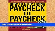 Review  How to Stop Living Paycheck to Paycheck: A proven path to money mastery in only 15 minutes