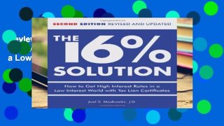 Review  The 16 % Solution, Revised Edition: How to Get High Interest Rates in a Low-Interest World