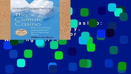 Popular Climate Casino: Risk, Uncertainty, and Economics for a Warming World