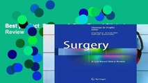 Best product  Surgery: A Case Based Clinical Review