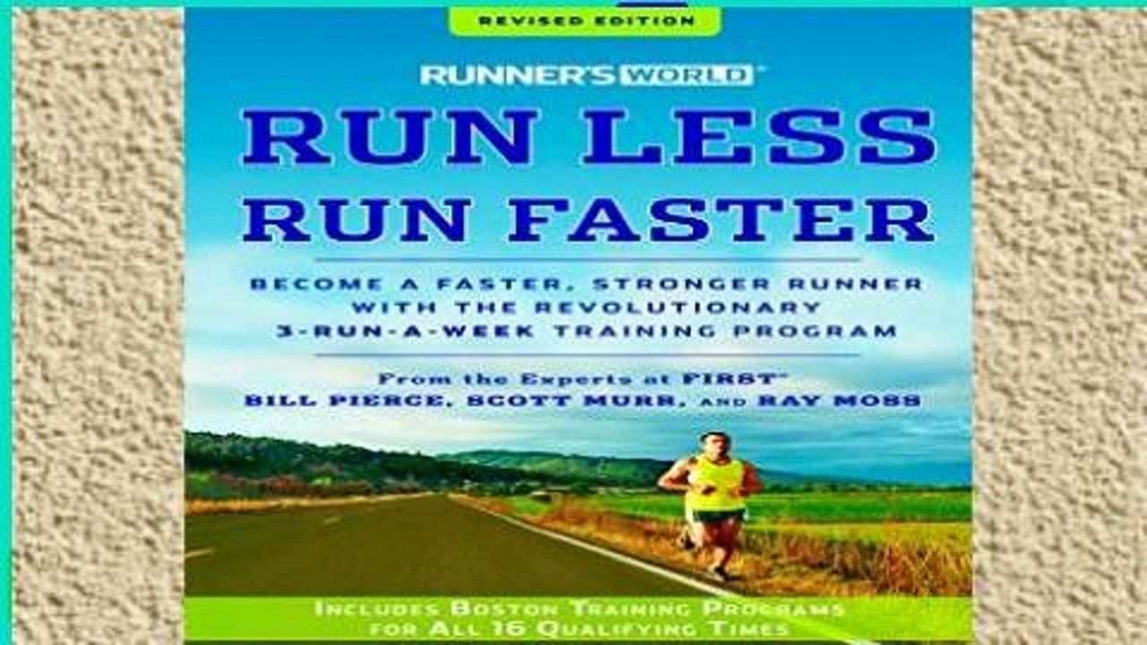 Popular Runner s World Run Less, Run Faster a Faster, Stronger