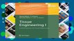 Review  Tissue Engineering I: Scaffold Systems for Tissue Engineering: v. 1 (Advances in