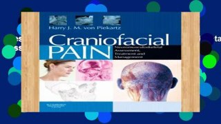 Best product  Craniofacial Pain: Neuromusculoskeletal Assessment, Treatment and Management, 1e