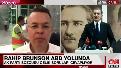 Ömer Çelik’ten Brunson açıklaması