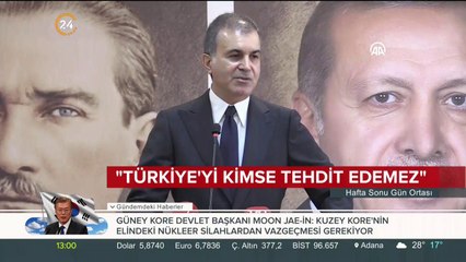 "Türkiye'yi kimse tehdit edemez"