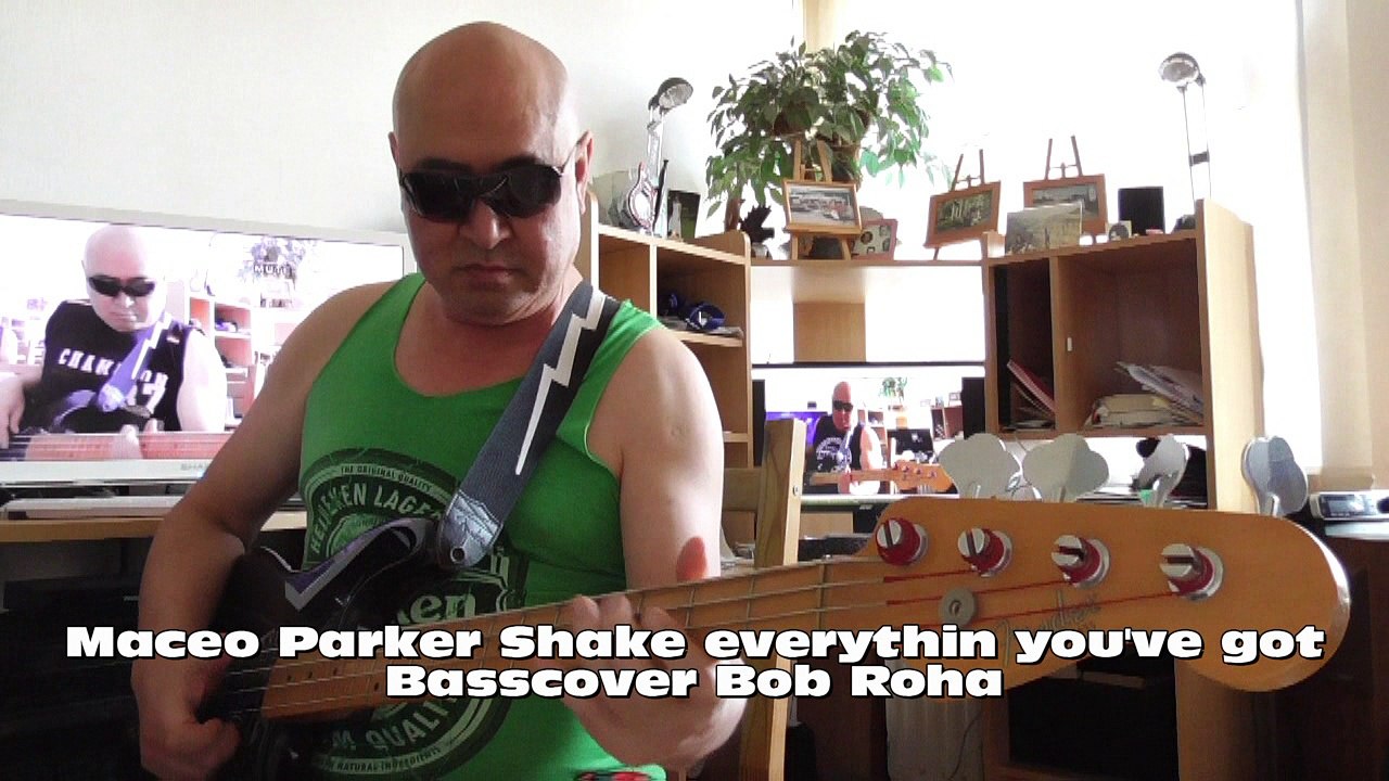Maceo Parker Shake everythin you've got HD720m1 Basscover2 Bob Roha