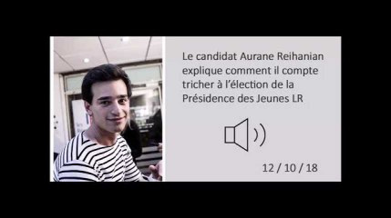 Le chouchou de Wauquiez enregistré en train d'évoquer une technique de fraude