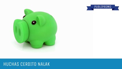 Huchas infantiles personalizadas Nalak