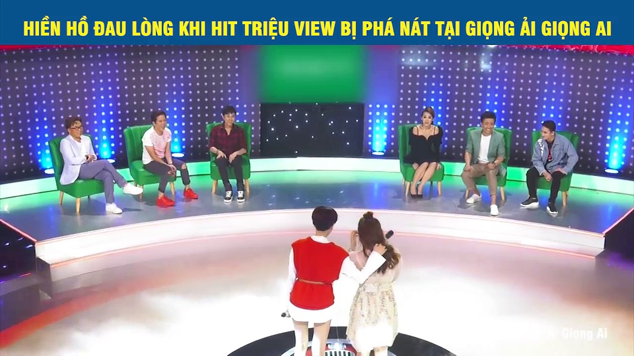 HIỀN HỒ ĐAU LÒNG KHI HIT TRIỆU VIEW BỊ PHÁ NÁT TẠI GIỌNG ẢI GIỌNG AI