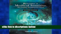 D.O.W.N.L.O.A.D [P.D.F] Become a Medical Intuitive - Second Edition (Medical Intuition) [P.D.F]