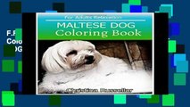F.R.E.E [D.O.W.N.L.O.A.D] MALTESE DOG Coloring Book For Adults Relaxation: MALTESE DOG  sketch