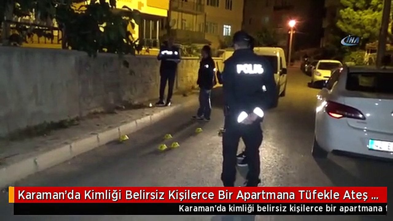 Karaman'da Kimliği Belirsiz Kişilerce Bir Apartmana Tüfekle Ateş Edildi