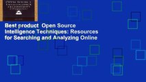 Best product  Open Source Intelligence Techniques: Resources for Searching and Analyzing Online