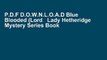 P.D.F D.O.W.N.L.O.A.D Blue Blooded (Lord   Lady Hetheridge Mystery Series Book 5) [[P.D.F] E-BO0K