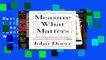 Review  Measure What Matters: How Google, Bono, and the Gates Foundation Rock the World with Okrs