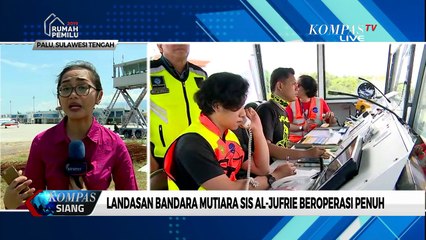 Landasan Bandara Mutiara Sis Al-Jufrie Beroperasi Penuh