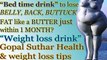 Bed time drink to lose WEIGHT & MELT BELLY, BACK, BUTTOCK fat like BUTTER just within A MONTH * How to lose WEIGHT & BELLY fast at home  * Weight loss drink recipe * Gopal suthar Health & weight loss tips