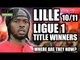 LILLE 10/11 Ligue 1 Winners: Where Are They Now?