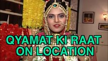 Qayamat Ki Raat | On Location 14th October 2018 | Latest Twist | Upcoming Twist | Full Episode
