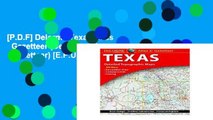 [P.D.F] Delorme Texas Atlas   Gazetteer (Delorme Atlas   Gazetteer) [E.P.U.B]