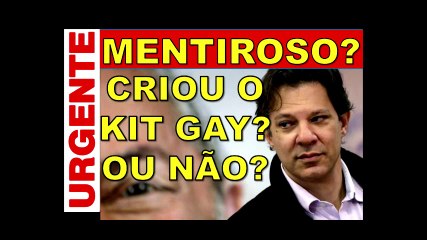 VÍDEO COMPROVA QUE HADDAD É O PAI DO KIT GAY??