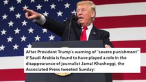 Saudi Arabia Vows Retaliation After Trump's 'Severe Punishment' Warning Over Missing Journalist