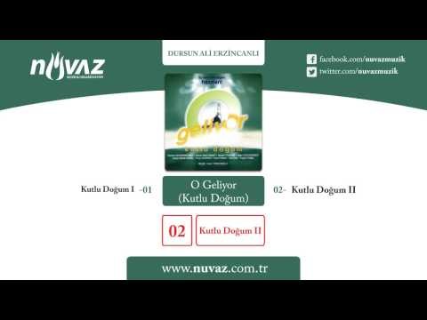 Dursun Ali Erzincanlı - Kutlu Doğum (2.Bölüm)