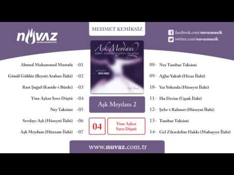Mehmet Kemiksiz - Yine Aşkın Sırrı Düştü