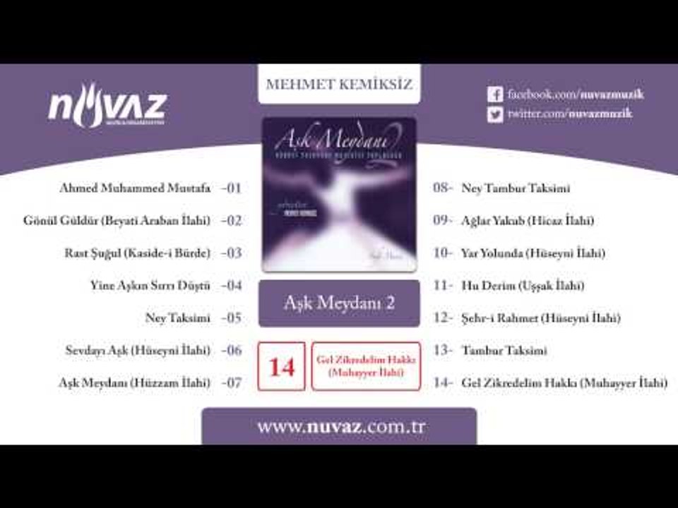 Mehmet Kemiksiz - Gel Zikredelim Hakkı