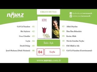 Erkan Mutlu - Leyla